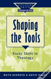 Shaping The Tools