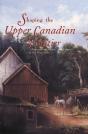 Shaping The Upper Canadian Frontier - Preview