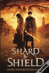 Shard & Shield