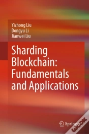 Capa do artigo Sharding Blockchain: Fundamentals And Applications