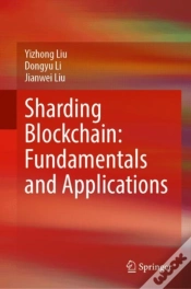 Capa do artigo Sharding Blockchain: Fundamentals And Applications