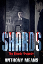 Shards - Preview