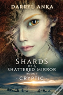 Capa do artigo Shards Of A Shattered Mirror Book I