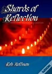 Capa do artigo Shards Of Reflection, A Solitary Declaration
