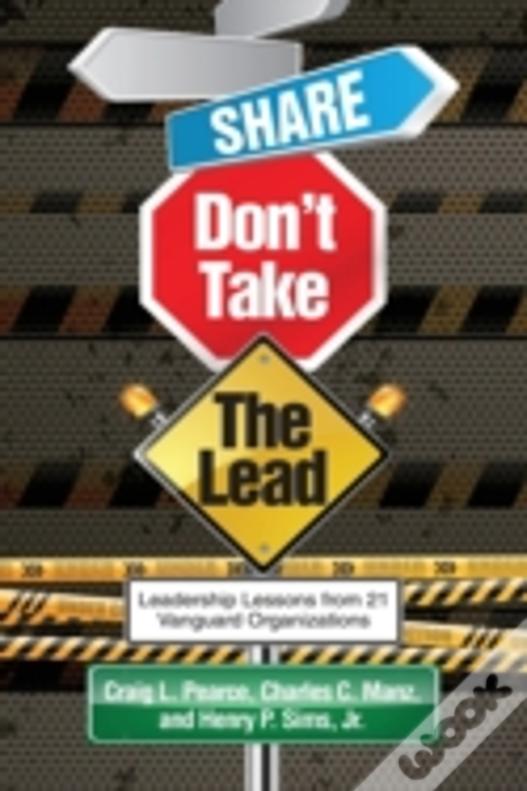 Share, Don'T Take The Lead
