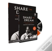 Share The Dream Study Guide With Dvd