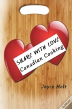 Capa do artigo Share With Love: Canadian Cooking