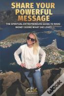 Share Your Powerful Message!