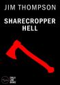 Sharecropper Hell (Illustrated) - Preview