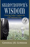 Sharecropper'S Wisdom
