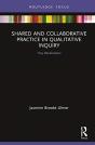 Shared And Collaborative Practice In Qualitative Inquiry - Preview