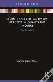 Capa do artigo Shared And Collaborative Practice In Qualitative Inquiry