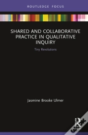 Capa do artigo Shared And Collaborative Practice In Qualitative Inquiry