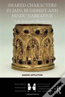 Shared Characters In Jain, Buddhist And Hindu Narrative