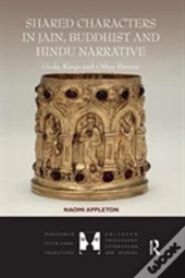 Shared Characters In Jain, Buddhist And Hindu Narrative