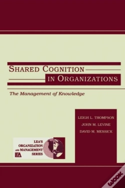 Capa do artigo Shared Cognition In Organizations
