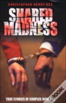 Shared Madness