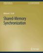 Shared-Memory Synchronization - Preview