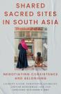 Shared Sacred Sites In South Asia - Preview
