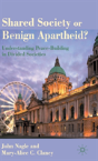 Shared Society Or Benign Apartheid - Preview