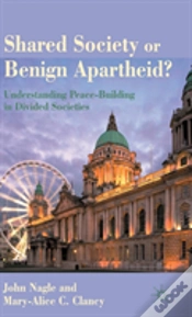 Capa do artigo Shared Society Or Benign Apartheid