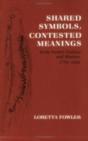 Shared Symbols, Contested Meanings - Preview