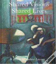 Shared Visions Shared Lives