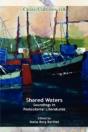 Shared Waters: Soundings In  Postcolonia - Preview
