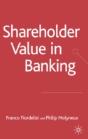 Shareholder Value In Banking - Preview