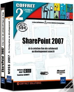 Capa do artigo Sharepoint 2007 ; Coffret De 2 Livres ; De La Création D'Un Site Collaboratif Au Développement Associé