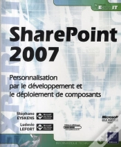 Capa do artigo Sharepoint 2007 ; Personnalisation Par Le Développement Et Le Déploiement De Composants