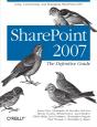 Sharepoint 2007: The Definitive Guide - Preview