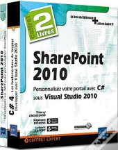 Sharepoint 2010 - Coffret De 2 Livres : Personnalisez Votre Portail Avec C# Sous Visual Studio 2010