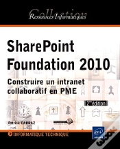 Capa do artigo Sharepoint Foundation 2010 - Construire Un Intranet Collaboratif En Pme [2ieme Edition]