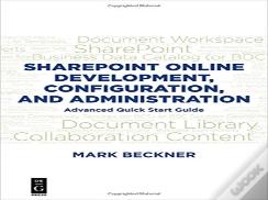 Sharepoint Online Development, Configuration, And Administration