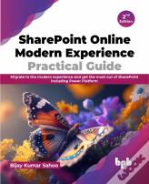 Sharepoint Online Modern Experience Practical Guide - 2nd Edition