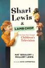 Shari Lewis And Lamb Chop - Preview