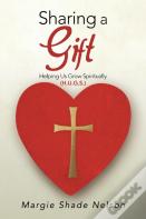 Sharing A Gift