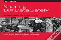 Sharing Big Data Safely