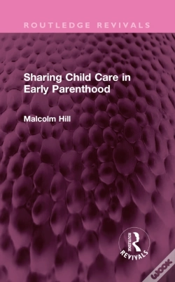 Capa do artigo Sharing Child Care In Early Parenthood