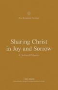 Sharing Christ In Joy And Sorrow