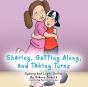 Sharing, Getting Along, And Taking Turns - Preview