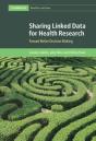 Sharing Linked Data For Health Research - Preview