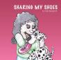 Sharing My Shoes - Preview