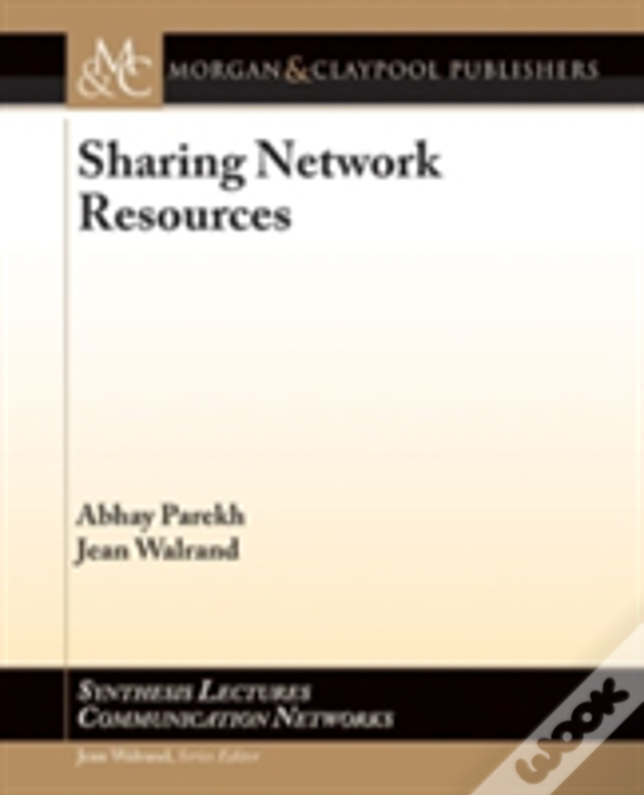 Sharing Network Resources