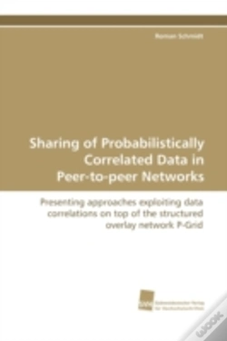 Capa do artigo Sharing Of Probabilistically Correlated Data In Peer-To-Peer Networks