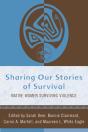 Sharing Our Stories Of Survival - Preview