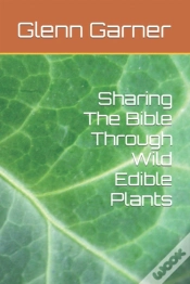 Capa do artigo Sharing The Bible Through Wild Edible Plants