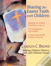 Sharing The Easter Faith With Children