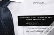 Sharing The Good News With Mormons
